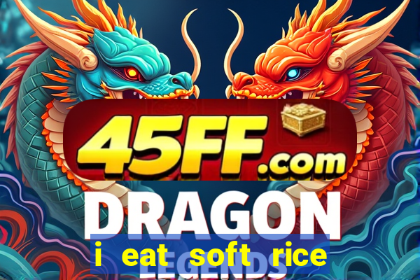 i eat soft rice in another world pt br cap 1